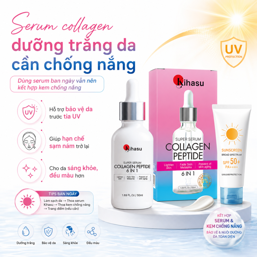 serum collagen dưỡng trắng da cần chống nắng