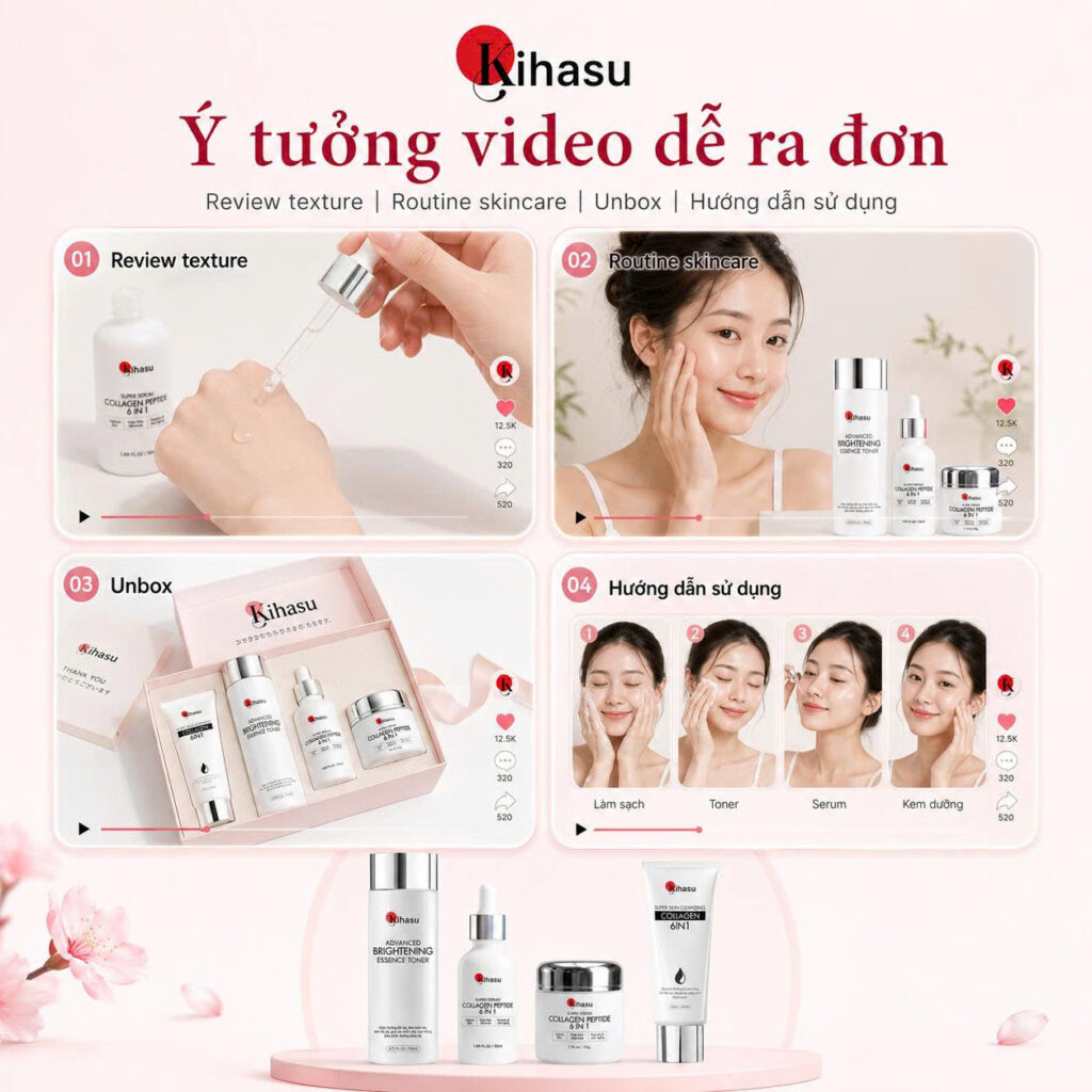 Cách làm video TikTok bán sản phẩm KIHASU hiệu quả