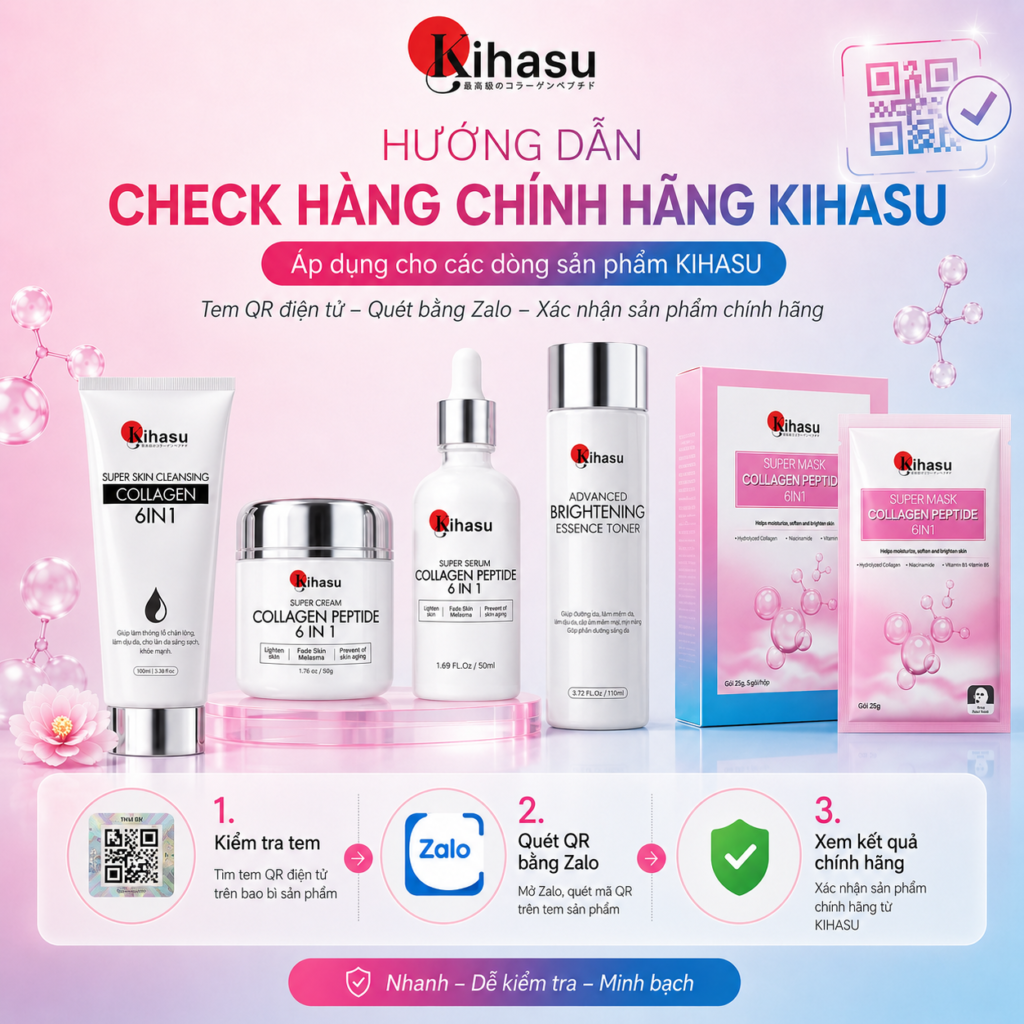 Vì sao nên kiểm tra tem chính hãng KIHASU? Vì sao nên kiểm tra tem chính hãng KIHASU?