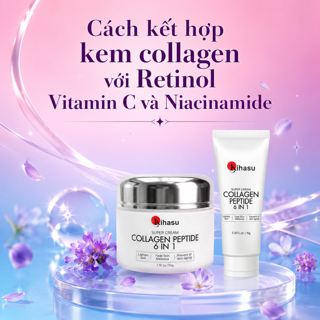 Kem dưỡng collagen dùng chung với Retinol được không?
