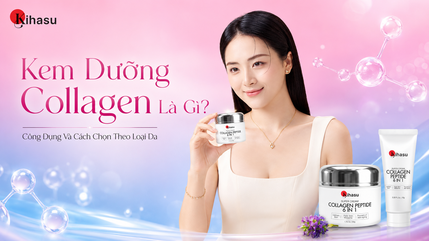 Kem dưỡng collagen là gì và cách chọn theo loại da