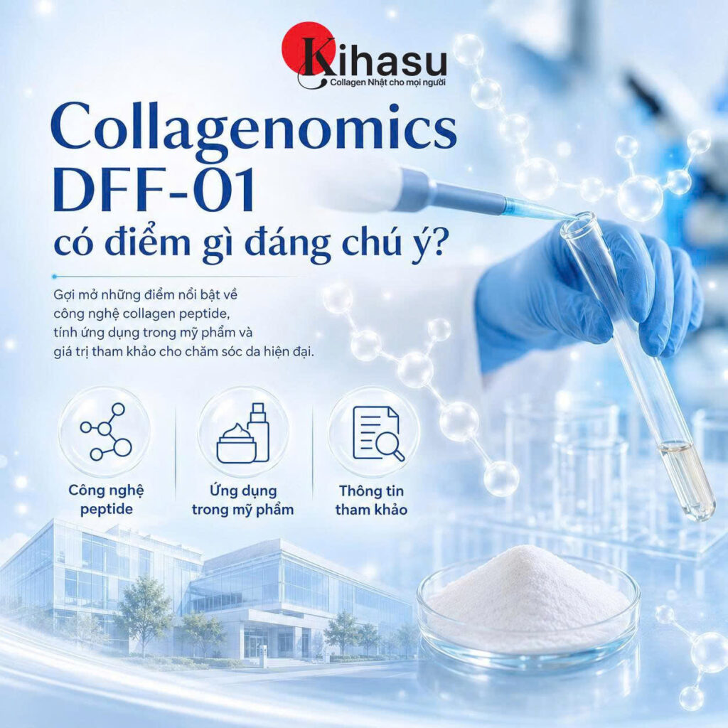 Collagenomics DFF-01 có điểm gì đáng chú ý?